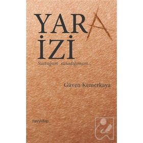 Yara İzi - Güven Kemerkaya