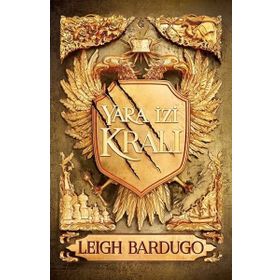 Yara İzi Kralı - Leigh Bardugo