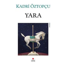 YARA - KADRI ÖZTOPÇU
