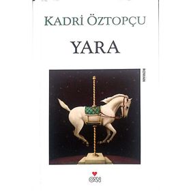 YARA - KADRI ÖZTOPÇU