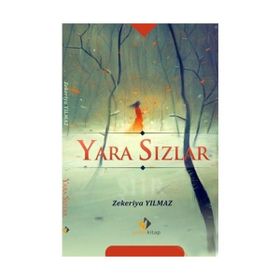 Yara Sızlar - Zekeriya Yılmaz