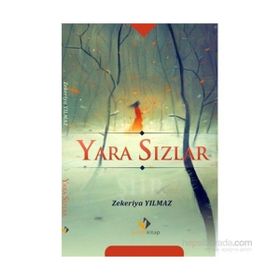 Yara Sızlar - Zekeriya Yılmaz