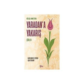 Yaradana Yakarış - Külaş Ahmetova