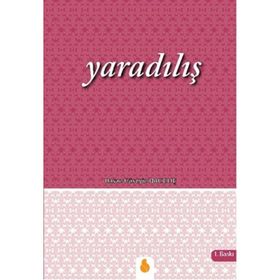 Yaradılış - Hasan Hüseyin Dalkılıç