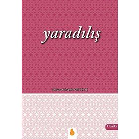 Yaradılış - Hasan Hüseyin Dalkılıç