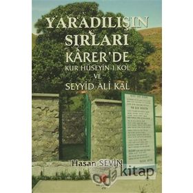 Yaradılış'ın Sırları Karer'de - Hasan Sevin