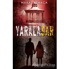 Yaralasar 4 - Maral Atmaca