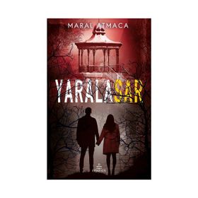 Yaralasar 4 - Maral Atmaca