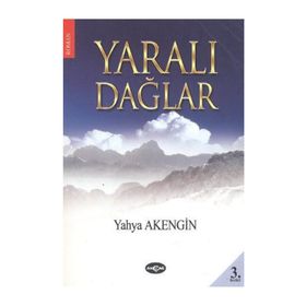 Yaralı Dağlar - Yahya Akengin