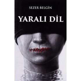 Yaralı Dil - Sezer Belgin