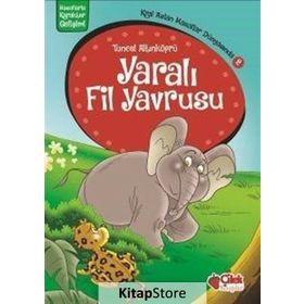 Yaralı Fil Yavrusu - psikolog tuncel altinkopru