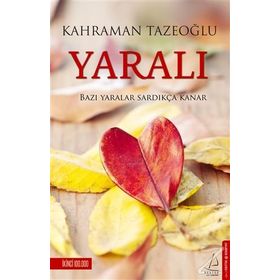 Yaralı - Kahraman Tazeoğlu