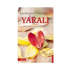 Yaralı - Kahraman Tazeoğlu