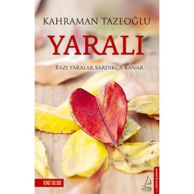 Yaralı - Kahraman Tazeoğlu