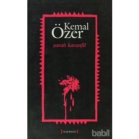 YARALI KARANFIL - KEMAL ÖZER