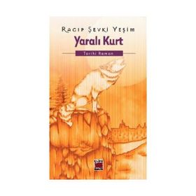 YARALI KURT - R.Ş.YEŞIM