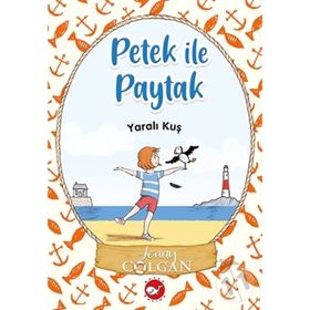 Yaralı Kuş - Petek İle Paytak 1 - Jenny Colgan