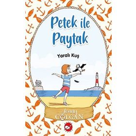 Yaralı Kuş - Petek İle Paytak 1 - Jenny Colgan