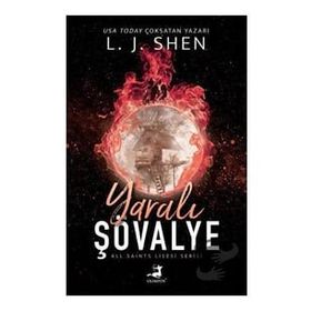 Yaralı Şövalye L. J. Shen Olimpos Yayınları
