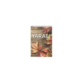 Yaralı - Sümeyye Yılmazlar