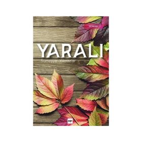 Yaralı - Sümeyye Yılmazlar