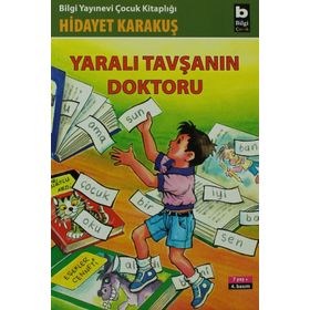 YARALI TAVŞANIN DOKTORU - HIDAYET KARAKUŞ