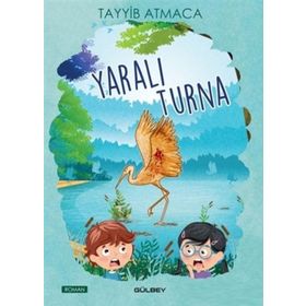 Yaralı Turna - Tayyib Atmaca