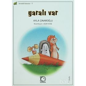 YARALI VAR KORUDAKI KOMŞULAR 5 - AYLA ÇINAROĞLU