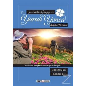 Yaralı Yonca - Faruk Balıkçı,Ruhi Karadağ