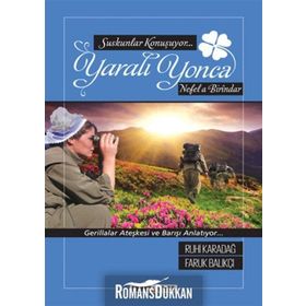 Yaralı Yonca - Faruk Balıkçı,Ruhi Karadağ