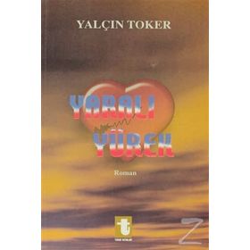 YARALI YÜREK - ABDULLAH KÜÇÜK