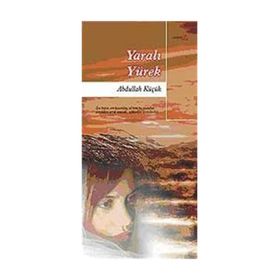 YARALI YÜREK - YALÇIN TOKER