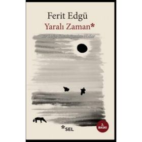 YARALI ZAMAN - FERIT EDGÜ