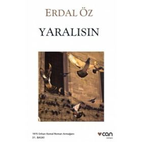 YARALISIN - ERDAL ÖZ