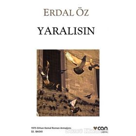 YARALISIN - ERDAL ÖZ
