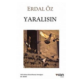 YARALISIN - ERDAL ÖZ