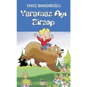 Yaramaz Ayı Zirzop - Yavuz Bahadıroğlu