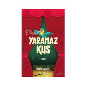 Yaramaz Kuş - Süleyman Bulut