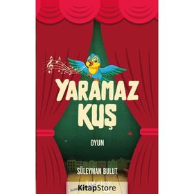 Yaramaz Kuş - Süleyman Bulut
