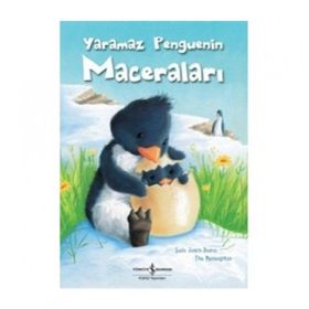 Yaramaz Penguenin Maceraları İş Bankası Kültür Yayınları