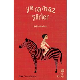 Yaramaz Şiirler - Refik Durbaş