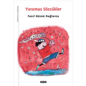 YARAMAZ SÖZCÜKLER - FAZIL HÜSNÜ DAĞLARCA