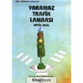 Yaramaz Trafik Lambası - Aytül Akal