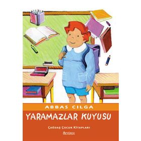 YARAMAZLAR KUYUSU - ABBAS CILGA