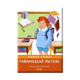 YARAMAZLAR KUYUSU - ABBAS CILGA