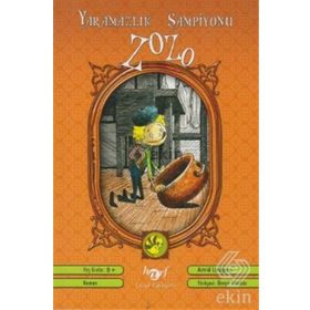 YARAMAZLIK ŞAMPİYONU ZOZO - ASTRID LINDGREN