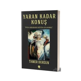 Yaran Kadar Konuş - Tamer Dursun