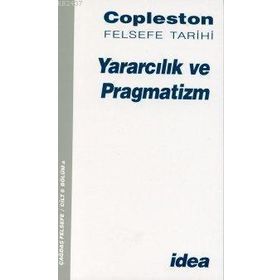 YARARCILIK VE PRAGMATIZM - FREDERICK COPLESTON