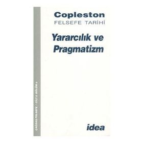YARARCILIK VE PRAGMATIZM - FREDERICK COPLESTON