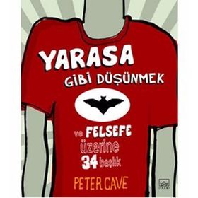 Yarasa Gibi Düşünmek - Peter Cave